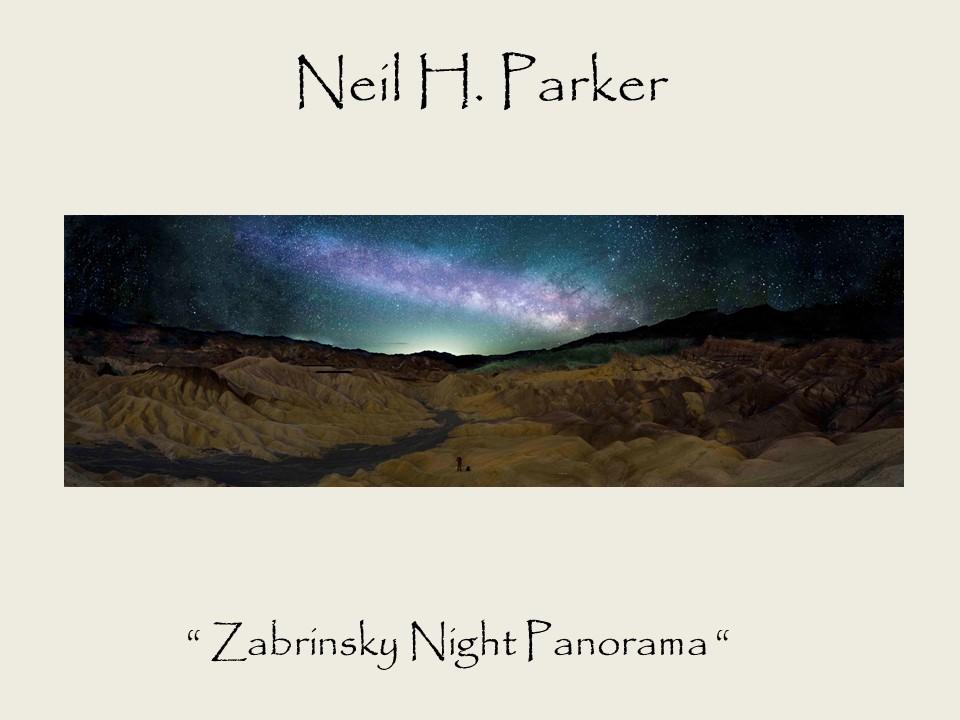 Neil H. Parker - “Zabrinsky Night Panorama"