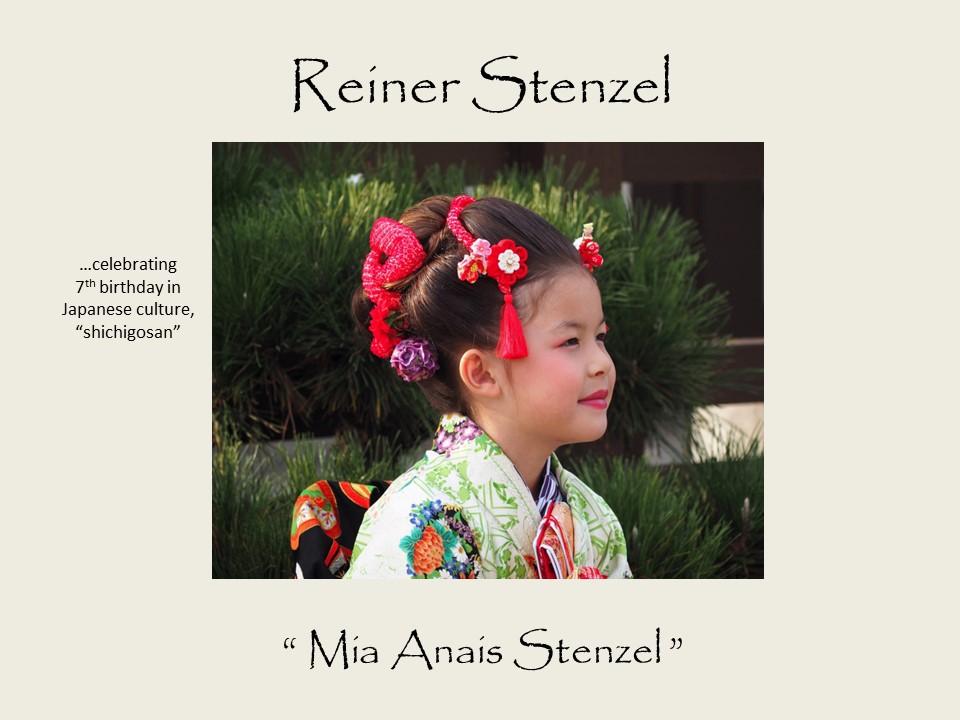 Reiner Stenzel - "Mia Anais Stenzel" - celebrating 7th birthday in Japanese culture, “shichigosan”