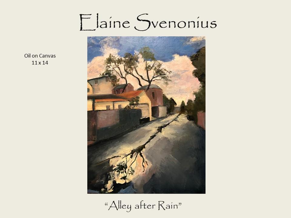 Elaine Svenonius - "Alley after Rain" - Oil on Canvas 11 x 14