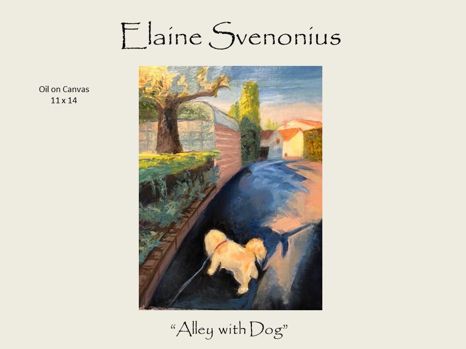 Elaine Svenonius - "Alley with Dog" - Oil on Canvas 11 x 14