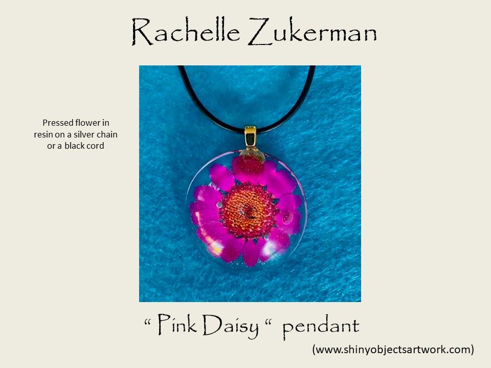 Rachelle Zukerman - "Pink Daisy" pendant - Pressed flower in resin on a silver chain or a black cord