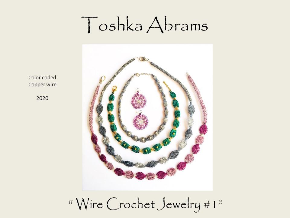Toshka Abrams - Wire Crochet Jewelry #1
